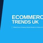 eCommerce Trends UK 2026