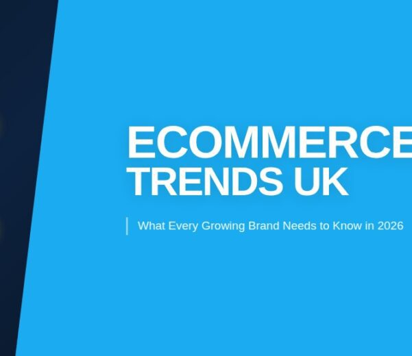 eCommerce Trends UK 2026